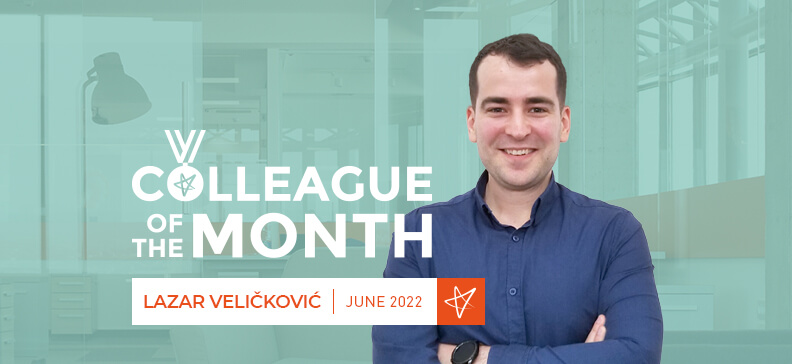 The Colleague Of The Month Lazar Veličković NEWS